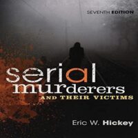 Manual Solutions for Serial Murderers and Their Victims 7 by Eric W. Hickey