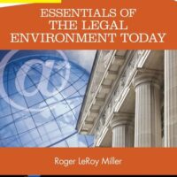 Full Download Test Bank Cengage Advantage Books: Essentials of the Legal Environment Today 5 by Roger LeRoy Miller