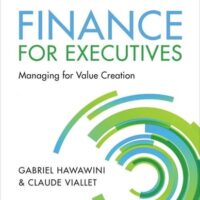 Manual Solutions for Finance for Executives Managing for Value Creation 7 by Gabriel Hawawini, Claude Viallet