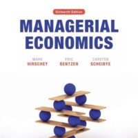 Full Download Manual Solution Managerial Economics 16 by Mark Hirschey, Eric Bentzen, Carsten Scheibye