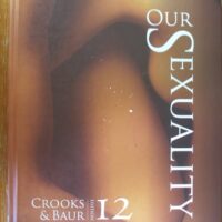 Full Download Test Bank Our Sexuality 12 by Robert L. Crooks, Karla Baur
