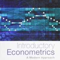 Manual Solutions for Introductory Econometrics: A Modern Approach - Standalone Book Sixth Edition 6 by Jeffrey M. Wooldridge