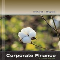 Full Download Test Bank Corporate Finance: A Focused Approach (with Thomson ONE - Business School Edition 6-Month Printed Access Card) (Finance Titles in the Brigham Family) 5 by Michael C. Ehrhardt, Eugene F. Brigham