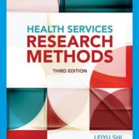 Manual Solutions for Health Services Research Methods 3 by Leiyu Shi