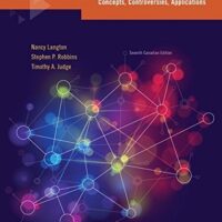 Full Download Manual Solution Organizational Behaviour: Concepts, Controversies, Applications, Seventh Canadian Edition Plus NEW MyManagementLab with Pearson eText -- Access Card Package (7th Edition) by Nancy Langton, Stephen P. Robbins, Timothy A. Judge