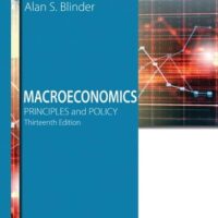 Full Download Manual Solution for Macroeconomics: Principles and Policy 13 by William J. Baumol, Alan S. Blinder