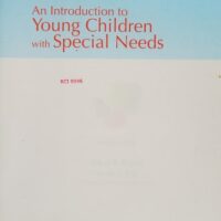 Manual Solutions for Cengage Advantage Books: An Introduction to Young Children with Special Needs: Birth Through Age Eight 4 by Richard Gargiulo, Jennifer L. Kilgo