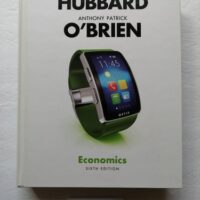 Full Download Test Bank Economics 6 by Glenn Hubbard, Anthony O'Brien