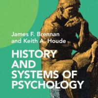 Manual Solutions for History and Systems of Psychology 8 by James F. Brennan, Keith A. Houde