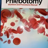 Full Download Manual Solution for Phlebotomy: Worktext and Procedures Manual 4 by Robin S. Warekois MT(ASCP), Richard Robinson NASW