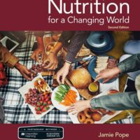 Full Download Manual Solution for Scientific American Nutrition for a Changing World: Dietary Guidelines for Americans 2020-2025 & Digital Update Second Edition; Updated by Jamie Pope, Steven Nizielski