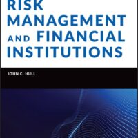 Full Download Test Bank Risk Management and Financial Institutions (Wiley Finance) 6 by John C. Hull