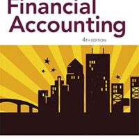 Full Download Manual Solution for Financial Accounting (4th Edition) 4 by Robert Kemp, Jeffrey Waybright