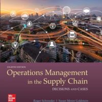 Full Download Manual Solution for OPERATIONS MANAGEMENT IN THE SUPPLY CHAIN: DECISIONS & CASES 8 by Roger Schroeder, Susan Goldstein