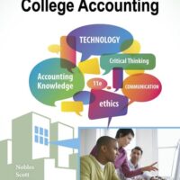 Full Download Manual Solution for College Accounting By Nobles, Tracie L./ Scott, Cathy/ McQuaig, Douglas/ Bille, Patricia 11 by tracie-l-nobles