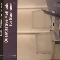 Manual Solution Quantitative Methods for Business (with Printed Access Card) 12 by David R. Anderson, Dennis J. Sweeney, Thomas A. Williams, Jeffrey D. Camm, James J. Cochran