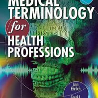 Manual Solution Medical Terminology for Health Professions (with Studyware CD-ROM) 7 by Ann Ehrlich, Carol L. Schroeder