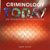 Full Download Test Bank Criminology Today An Integrative Introduction 8th Edition Annotated Instructor's Edition by unknown author