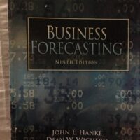 Manual Solutions for Business Forecasting 9 by John Hanke, Dean Wichern