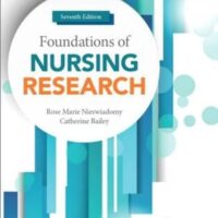 Manual Solution for Foundations of Nursing Research 7 by Rose Marie Nieswiadomy, Catherine Bailey