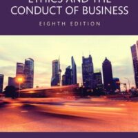 Full Download Manual Solution Ethics and the Conduct of Business -- Revel Access Code 8 by John Boatright, Jeffery Smith