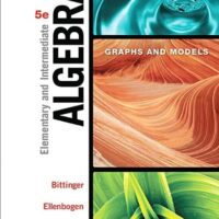 Full Download Manual Solution for Elementary and Intermediate Algebra: Graphs and Models 5 by Marvin Bittinger, David Ellenbogen, Barbara Johnson