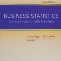 Full Download Manual Solution Business Statistics: Communicating with Numbers 2 by Sanjiv Jaggia, Alison Kelly