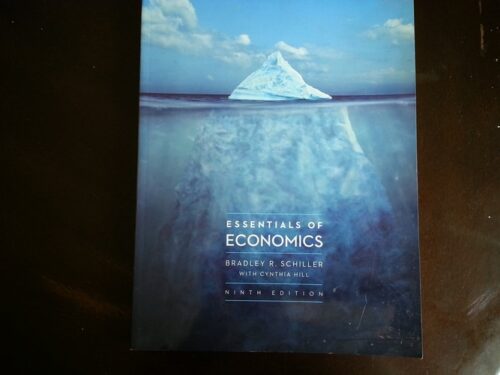 Full Download Test Bank Essentials of Economics, 9th Edition 9th by Bradley R Schiller, Karen Gebhardt