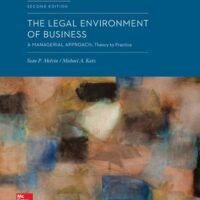 Manual Solutions for The Legal Environment of Business: A Managerial Approach: Theory to Practice 2 by Sean P. Melvin