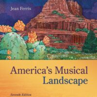 Full Download Test Bank America's Musical Landscape 7 by Jean Ferris