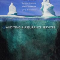Full Download Manual Solution Auditing & Assurance Services, 5th Edition 5th by Timothy J. Louwers, Robert J. Ramsay, David H. Sinason, Jerry R. Strawser, Jay C. Thibodeau