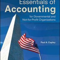 Manual Solution Essentials of Accounting for Governmental and Not-for-Profit Organizations 11 by Paul Copley