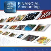 Full Download Test Bank Financial Accounting, 8th Edition 8th by Robert Libby, Patricia Libby, Daniel Short
