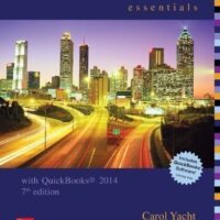 Full Download Manual Solution for Computer Accounting Essentials with QuickBooks 2014 7 by Carol Yacht, Susan Crosson