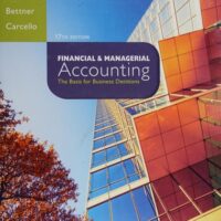 Full Download Manual Solution Financial & Managerial Accounting 17 by Jan Williams, Susan Haka, Mark Bettner, Joseph Carcello