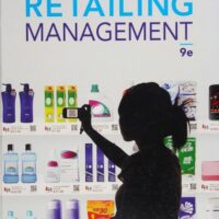 Manual Solutions for Retailing Management, 9th Edition 9th by Michael Levy, Barton A Weitz, Dhruv Grewal Professor