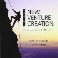 Manual Solution New Venture Creation: Entrepreneurship for the 21st Century 9 by Stephen Spinelli, Rob Adams