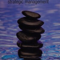 Full Download Test Bank Strategic Management: Text and Cases 6 by Gregory Dess, G.T. Lumpkin (Tom), Alan Eisner, Gerry McNamara