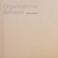 Full Download Manual Solution Organizational Behavior 10 by Robert Kreitner, Angelo Kinicki