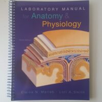 Full Download Test Bank Laboratory Manual for Anatomy & Physiology (6th Edition) 6 by Elaine N. Marieb, Lori A. Smith