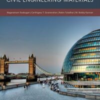 Manual Solutions for Civil Engineering Materials 1 by Nagaratnam Sivakugan, Carthigesu T. Gnanendran, Rabin Tuladhar, M. Bobby Kannan