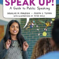Full Download Manual Solution for Speak Up!: An Illustrated Guide to Public Speaking Sixth by Douglas M. Fraleigh, Joseph S. Tuman