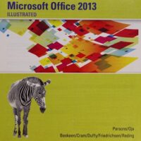 Manual Solutions for Enhanced Computer Concepts and MicrosoftOffice 2013 Illustrated 1 by June Jamrich Parsons, Dan Oja, David W. Beskeen, Carol M. Cram, Jennifer Duffy