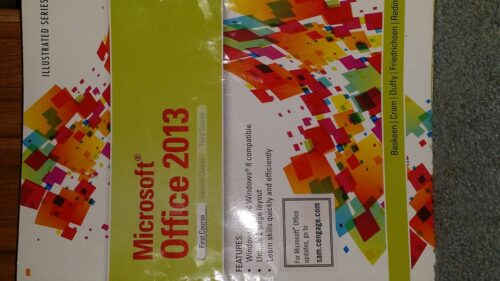 Manual Solution for Enhanced MicrosoftOffice 2013: Illustrated Introductory, First Course, Spiral bound Version 1 by David W. Beskeen, Carol M. Cram, Jennifer Duffy, Lisa Friedrichsen, Elizabeth Eisner Reding