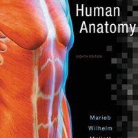 Manual Solution Human Anatomy (8th Edition) 8 by Elaine N. Marieb, Patricia Brady Wilhelm, Jon B. Mallatt