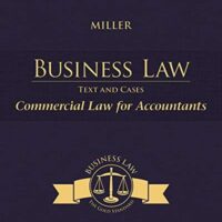 Full Download Test Bank Cengage Advantage Books: Business Law: Text & Cases - Commercial Law for Accountants 13 by Roger LeRoy Miller