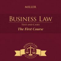 Full Download Test Bank Cengage Advantage Books: Business Law: Text and Cases - The First Course 13 by Roger LeRoy Miller