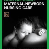 Manual Solution for Contemporary Maternal-Newborn Nursing Care 9 by Marcia London, Patricia Ladewig, Michele Davidson, MICHELE SHAW, Ruth Bindler, Kay Cowen