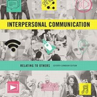 Manual Solution for Interpersonal Communication: Relating to Others, Seventh Canadian Edition (7th Edition) 7 by Steven A. Beebe, Susan J. Beebe, Mark V. Redmond, Lisa Salem-Wiseman