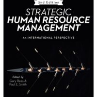 Full Download Manual Solution for Strategic Human Resource Management: An international perspective 2 by Gary Rees, Paul E Smith